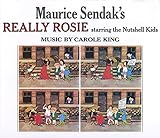 Maurice Sendaks Really Rosie