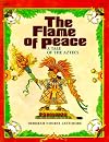 The Flame of Peace: A Tale of the Aztecs