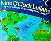 Nine O'Clock Lullaby