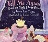 Tell Me Again About the Night I Was Born