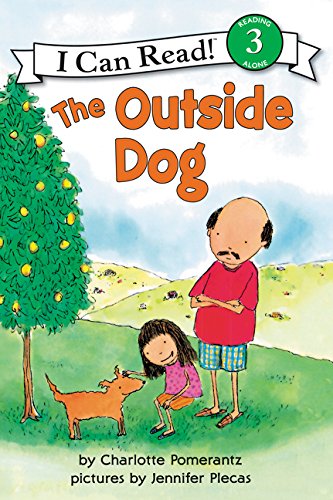 The Outside Dog (By: Jennifer Plecas,Charlotte Pomerantz) cover