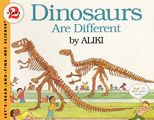 Dinosaurs Are Different (By: Aliki) cover