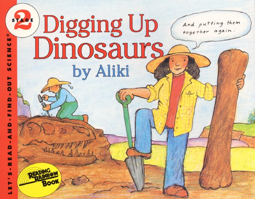 Digging Up Dinosaurs (By: Aliki) cover