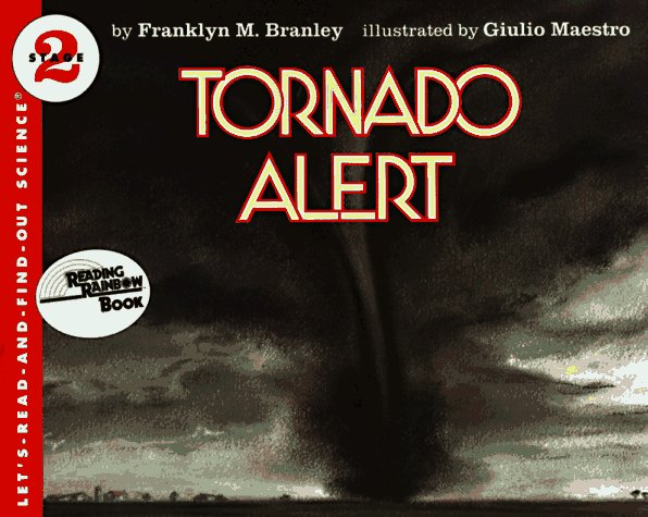 Tornado Alert (By: Franklyn Mansfield Branley) cover