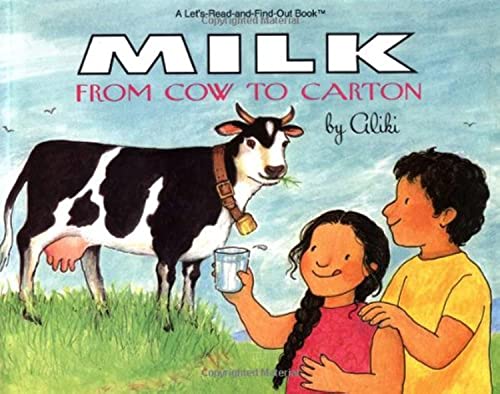 Milk (By: Aliki) cover