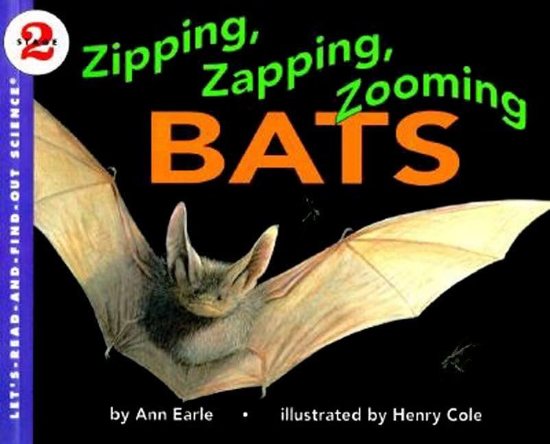 Zipping, Zapping, Zooming Bats book cover