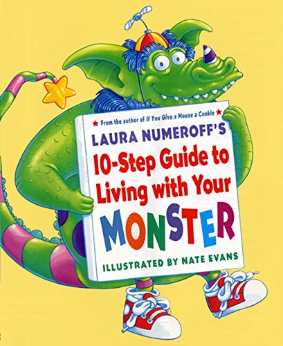 Laura Numeroff's 10-Step Guide to Living with Your Monster book cover