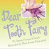 Dear Tooth Fairy