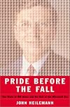Pride Before the Fall: The Trials of Bill Gates and the End of the Microsoft Era