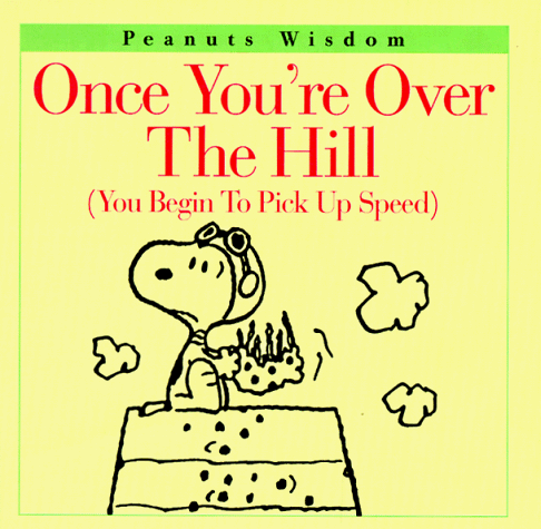 Once You're Over the Hill: book cover