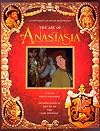 The Art of Anastasia: A Twentieth Century Fox Presentation