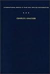 Complex Analysis: An Introduction to the Theory of Analytic Functions of One Complex Variable