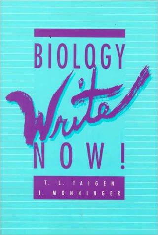 Biology Write Now! (With: Theodore L. Taigen) cover