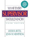 What Every Supervisor Should Know