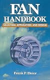 Fan handbook : selection, application, and design