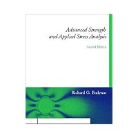Advanced Strength and Applied Stress Analysis