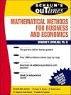 Schaum's Outline of Mathematical Methods for Business and Economics