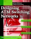 Designing ATM Switching Networks