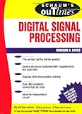 Schaums Outline Of Theory And Problems Of Digital Signal Processing