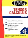 Schaum's Outline of Tensor Calculus (Schaum's)