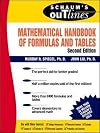 Schaum's Outline of Mathematical Handbook of Formulas and Tables