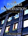 The Powers of Preservation: New Life for Urban Historic Places