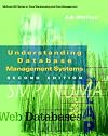 Understanding Database Management Systems (Mcgraw-Hill Series on Data Warehousing and Data Management)