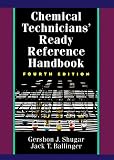 Chemical Technicians Ready Reference Handbook 4th Edition