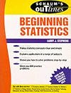 Schaum's Outline of Beginning Statistics (Schaum's)