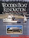 Wooden Boat Renovation: New Life for Old Boats Using Modern Methods