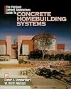 The Portland Cement Association's Guide to Concrete Homebuilding Systems