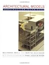 Architectural Models: Construction Techniques