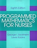 Programmed Mathematics For Nurses