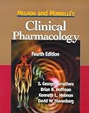 Melmon And Morrellis Clinical Pharmacology