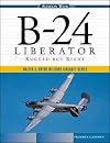 B-24 Liberator: Rugged But Right