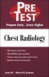 Chest Radiology: PreTest Self- Assessment and Review