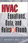 HVAC Equations, Data and Rules of Thumb
