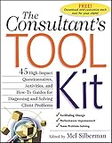 The Consultants Toolkit Highimpact Questionnaires Activities And Howto Guides For Diagnosing And Solving Client Problems