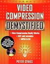 Video Compression Demystified