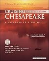 Cruising the Chesapeake: A Gunkholer's Guide