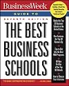 Businessweek Guide to the Best Business Schools (Business Week Guide to the Best Business Schools, 7th ed)