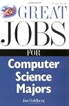 Great Jobs for Computer Science Majors