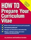 How to Prepare Your Curriculum Vitae (How to?series)