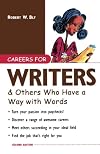 Careers for Writers & Others Who Have a Way with Words