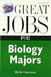 Great Jobs for Biology Majors
