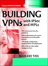 Building VPNs : with IPSec and MPLS (Professional Telecom)