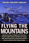 Flying the Mountains : A Training Manual for Flying Single-Engine Aircraft