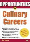 Opportunities in Culinary Careers
