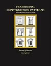Traditional Construction Patterns: Design and Detail Rules-of-Thumb