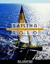 Sailing Solo : The Legendary Sailors and the Great Races